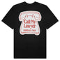 Call My Lawyer Magnet T-Shirt - Washed Black