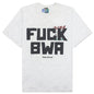 Fuck BWA Tee - Multi