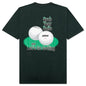 Grab Your Balls T-Shirt - Spruce