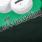 Grab Your Balls T-Shirt - Spruce