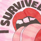 I Survived The Rolling Stones Crew Tee - Pink Tie Dye