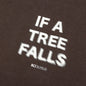 If A Tree Falls T-Shirt - Brown